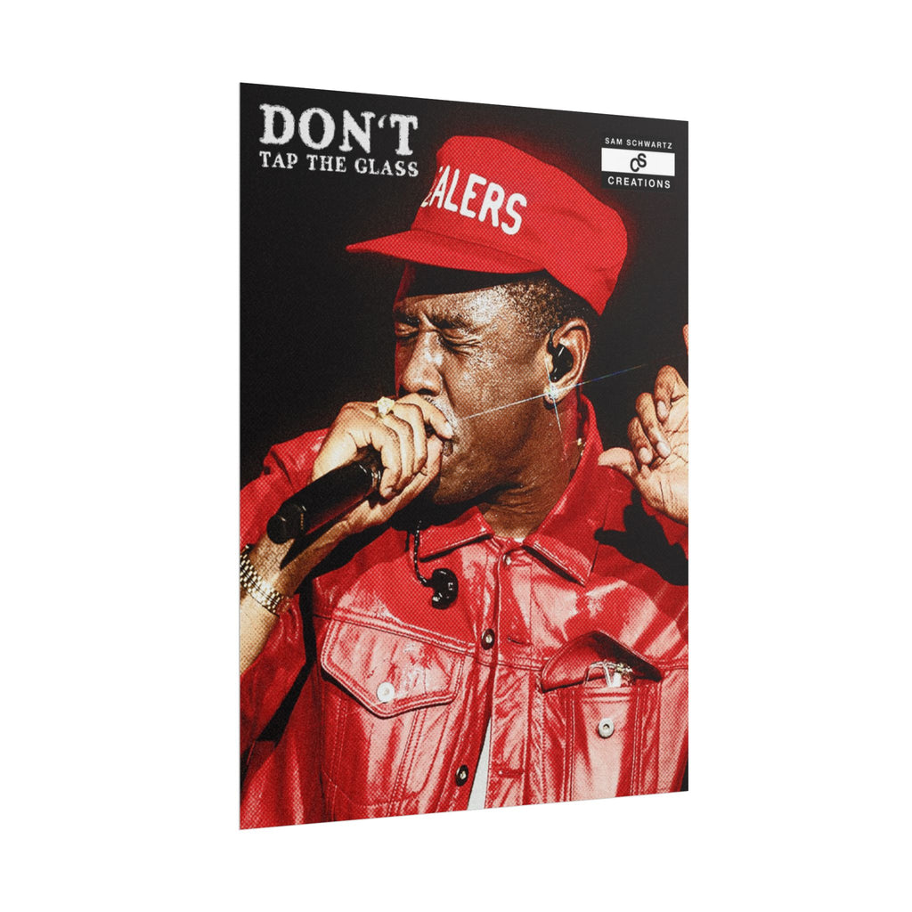 Don’t Tap the Glass Poster | Hip-Hop Wall Art